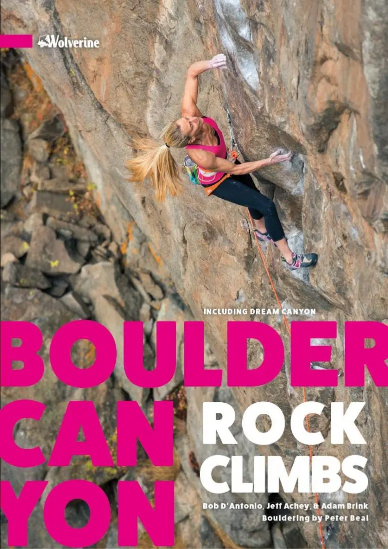 Boulder Canyon Rock Climbs Guidebook 1