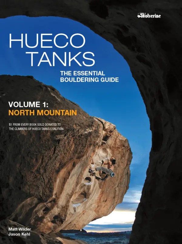 Hueco Tanks Bouldering Vol. 1 – North Mountain Edition 1